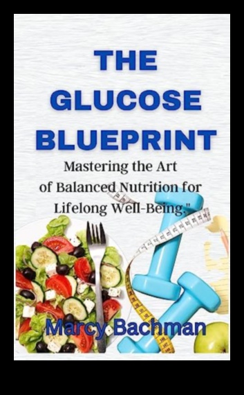 The Macronutrient Blueprint מדריך לאכילה לבריאות ולרווחה 4 שרטוט המקרונוטריינט: עיצוב הדרך שלך לחיים בריאים יותר